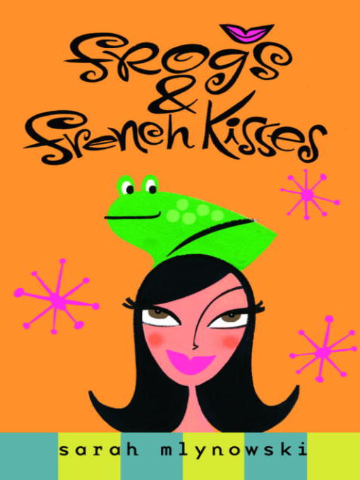 Cover image for Frogs & French Kisses